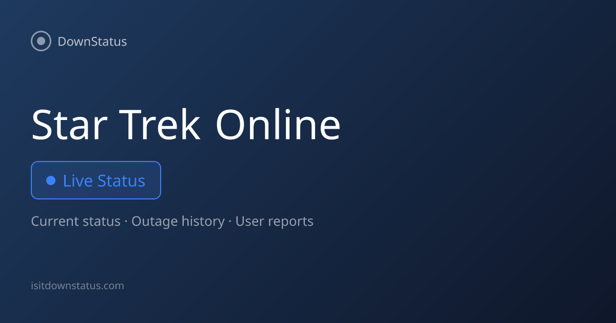 Star Trek Online down? Current problems and outages | DownStatus